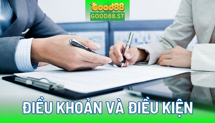 Điều khoản và điều kiện tại good88 rất quan trọng