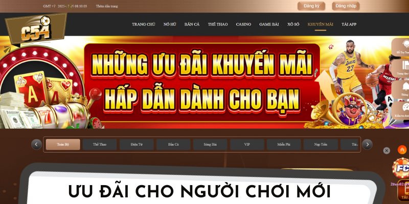 Giới thiệu C54 tổ chức khuyến mãi cho khách hàng mới